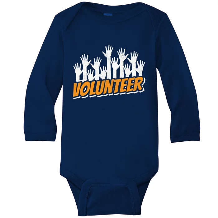 Volunteer Job Unpaid Volunteering Volunteers Gift Baby Long Sleeve Bodysuit