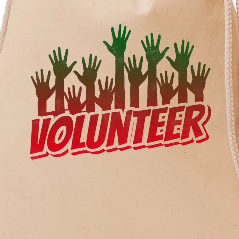 Volunteer Job Unpaid Volunteering Volunteers Gift Drawstring Bag