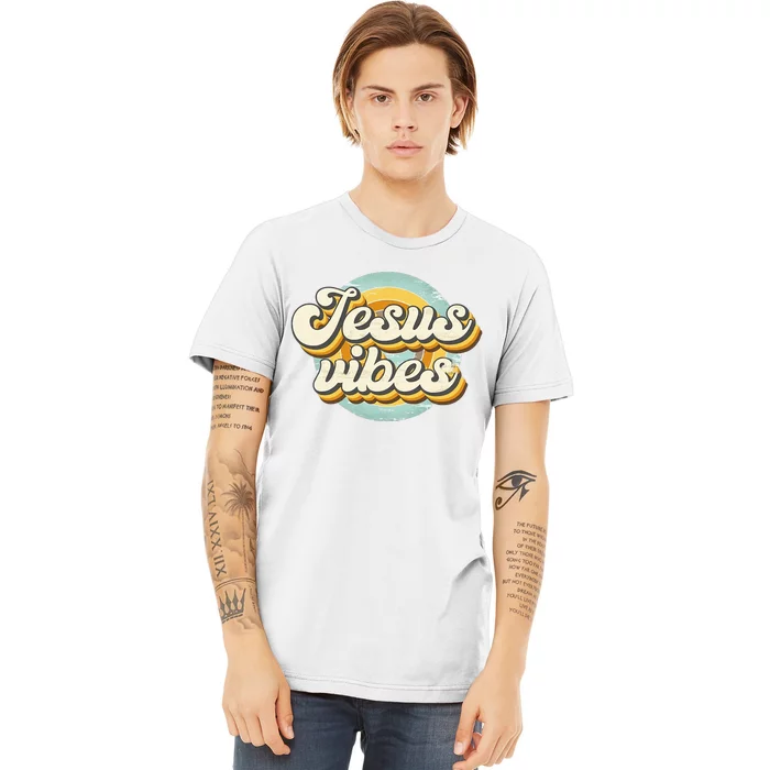 Vintage Jesus Vibes Religious Easter Day Christians Lover Premium T-Shirt