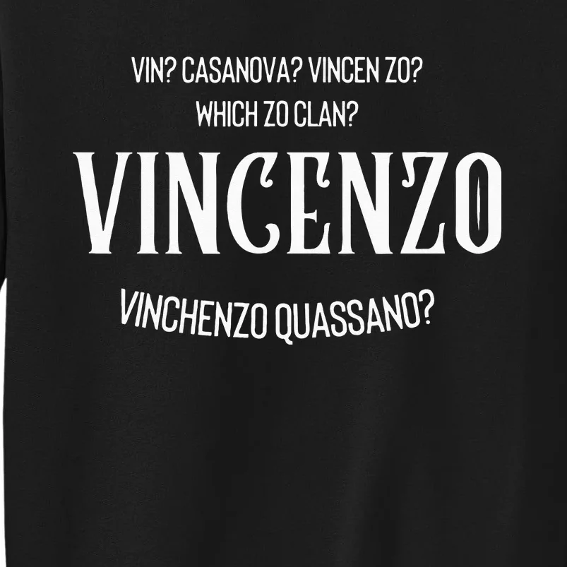 Vincenzo Korean Drama Inspired Kdrama Gift Tall Sweatshirt