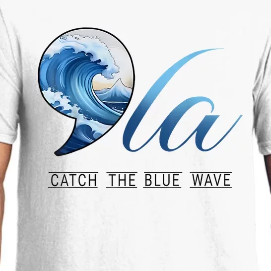 Vote Kamala Harris President 24 Comma La Catch The Blue Wave Gift Pajama Set