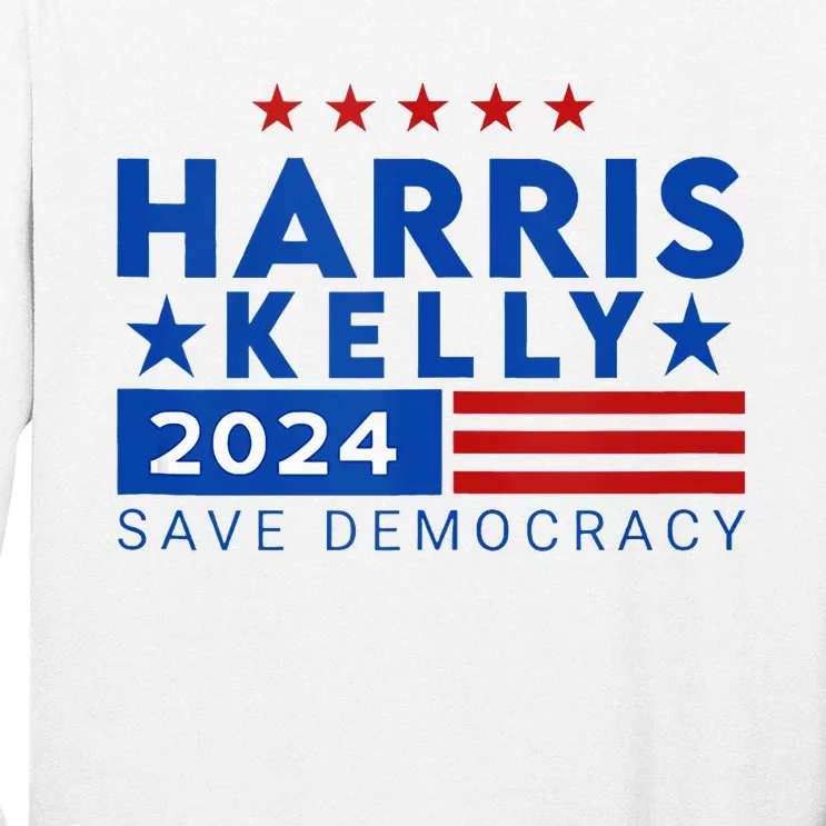 Vote Kamala Harris Mark Kelly V.P Vice President 47th 2024 Long Sleeve Shirt