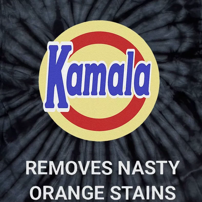 Vote Kamala Harris 2024 Removes Nasty Orange Stains Funny Tie-Dye T-Shirt