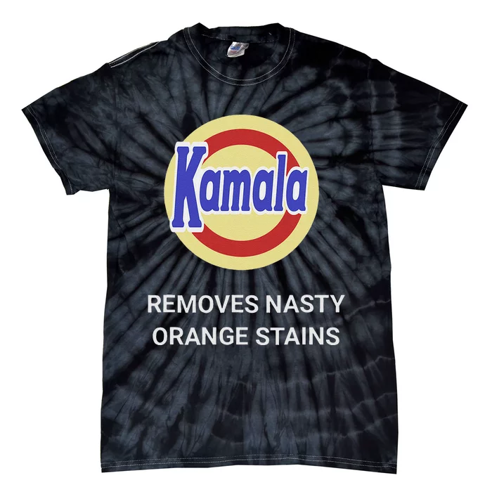 Vote Kamala Harris 2024 Removes Nasty Orange Stains Funny Tie-Dye T-Shirt