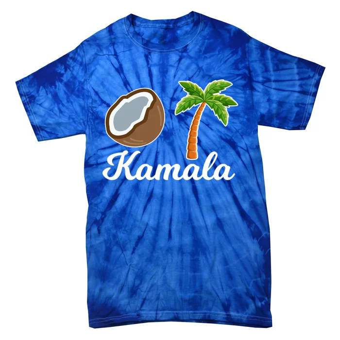 Vote Kamala Harris For President Fell Out Of A Coconut Tree Funny Gift Tie-Dye T-Shirt