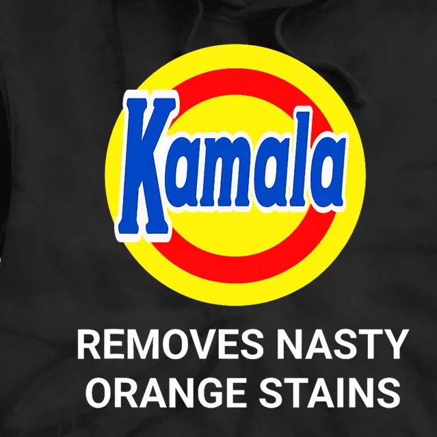 Vote Kamala Harris 2024 Removes Nasty Orange Stains Funny Tie Dye Hoodie