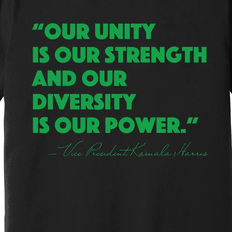 Vp Kamala Harris Quote Premium T-Shirt