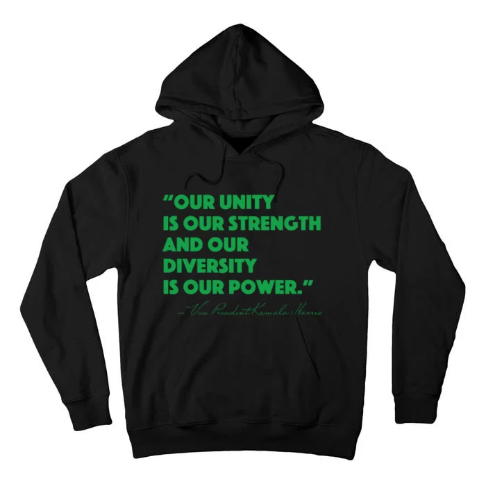 Vp Kamala Harris Quote Tall Hoodie