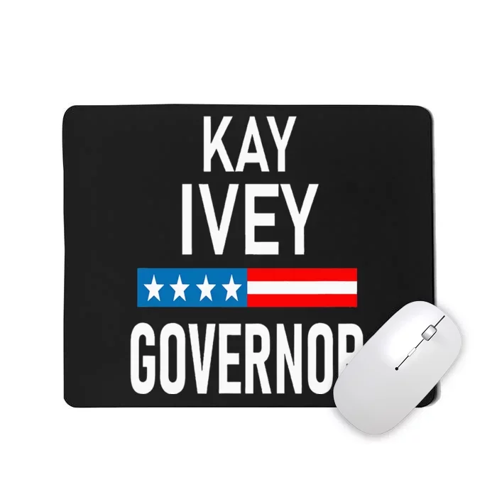 Vote Kay Ivey Alabama Governor Re Elect Kay Ivey Mousepad