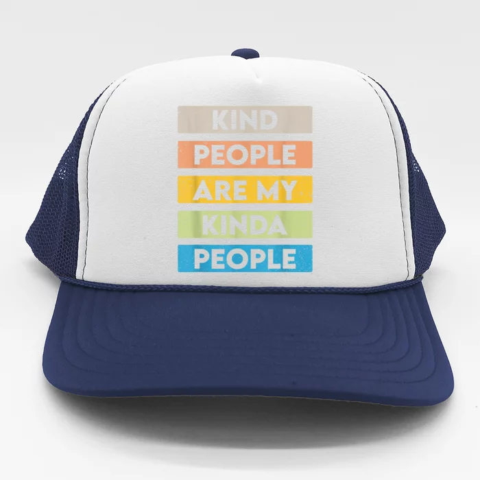 Vintage Kindness Message Be Kind Positive People Trucker Hat