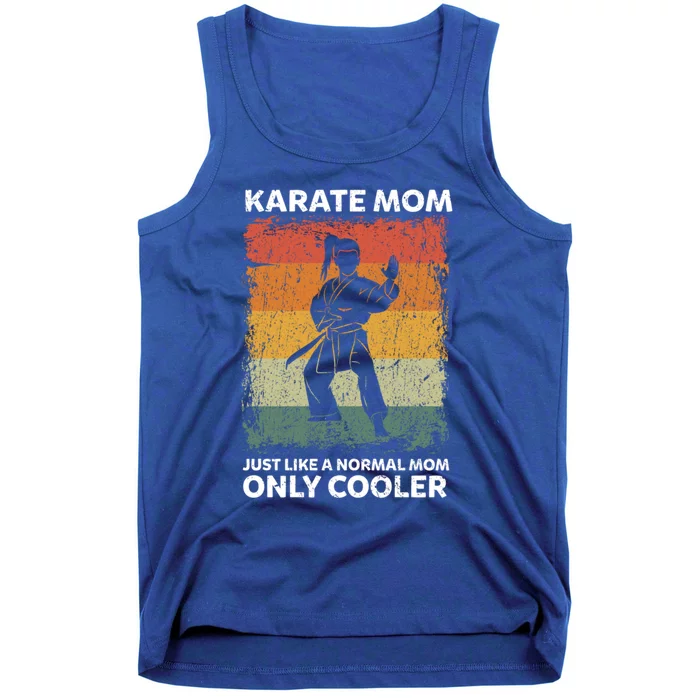 Vintage Karate Mom Like A Normal Mom Only Cooler Gift Tank Top