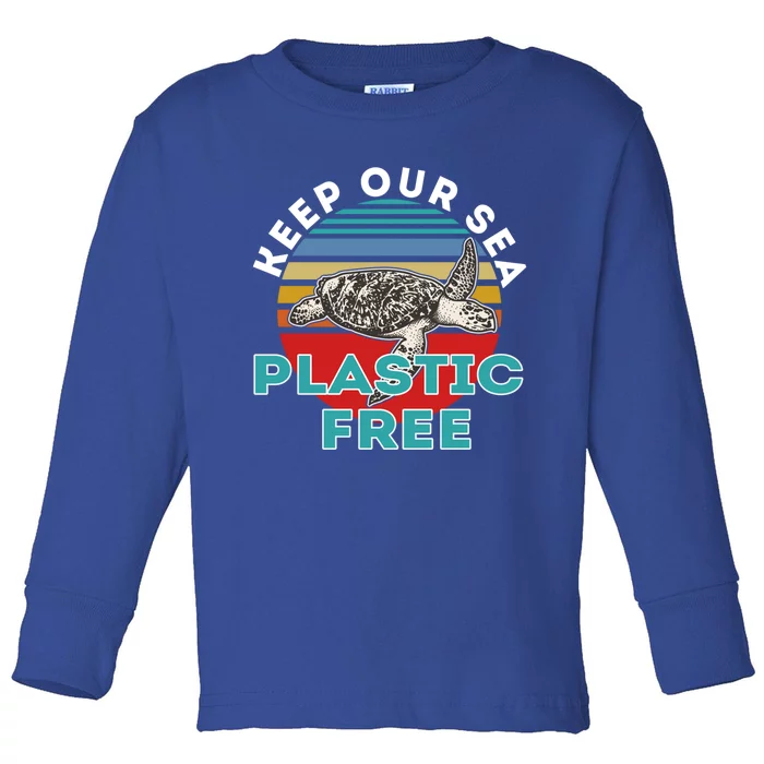 Vintage Keep Our Sea Plastic Free Turtle Meaningful Gift Toddler Long Sleeve Shirt