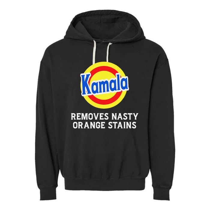 Vote Kamala Removes Nasty Orange Stains Detergent Funny Gift Garment-Dyed Fleece Hoodie