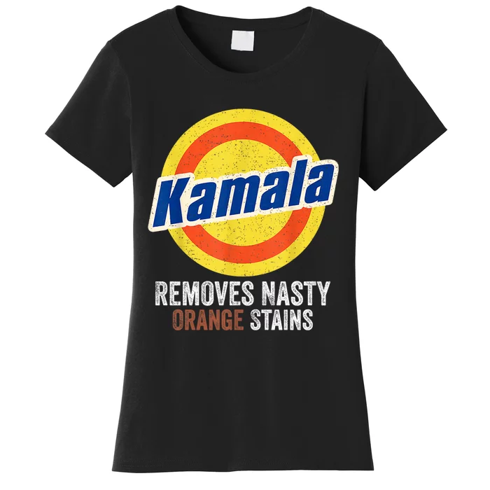 Vote Kamala Removes Nasty Orange Stains Funny Women's T-Shirt