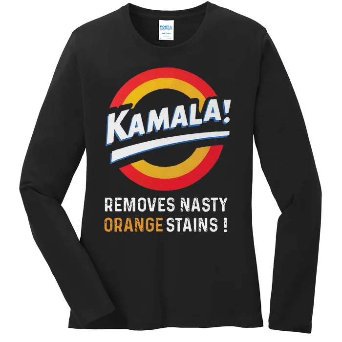 Vote Kamala Removes Nasty Orange Stains Funny Ladies Long Sleeve Shirt