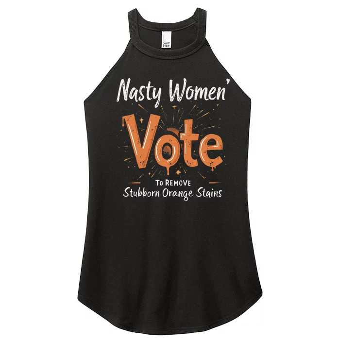 Vote Kamala Removes Nasty Orange Stains Funny Women’s Perfect Tri Rocker Tank