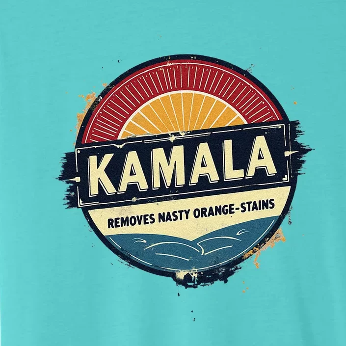 Vote Kamala Removes Nasty Orange Stains Funny ChromaSoft Performance T-Shirt