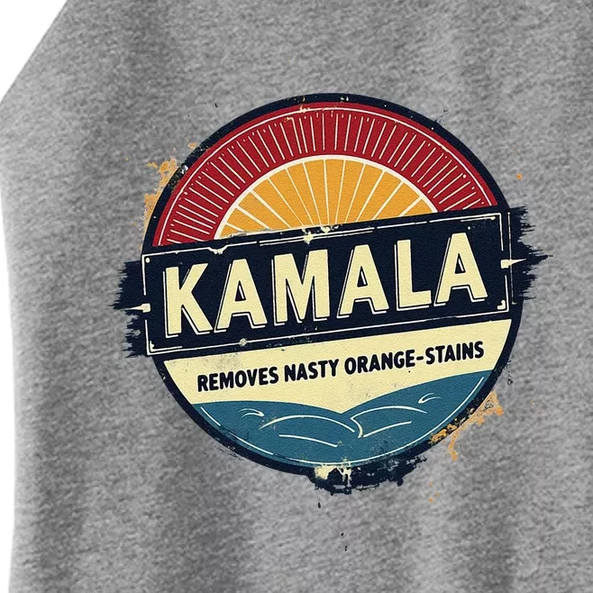 Vote Kamala Removes Nasty Orange Stains Funny Women’s Perfect Tri Rocker Tank