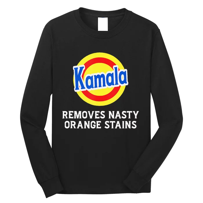 Vote Kamala Removes Nasty Orange Stains Detergent Long Sleeve Shirt