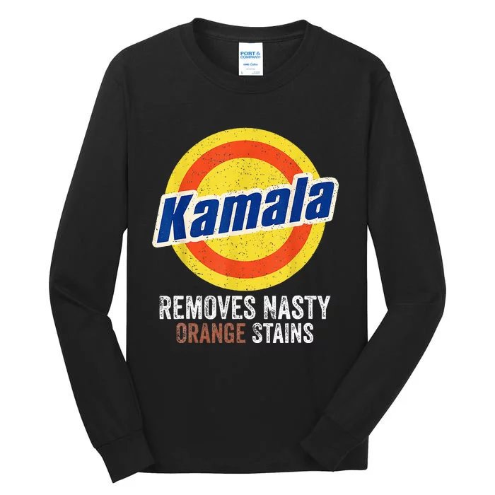 Vote Kamala Removes Nasty Orange Stains Tall Long Sleeve T-Shirt