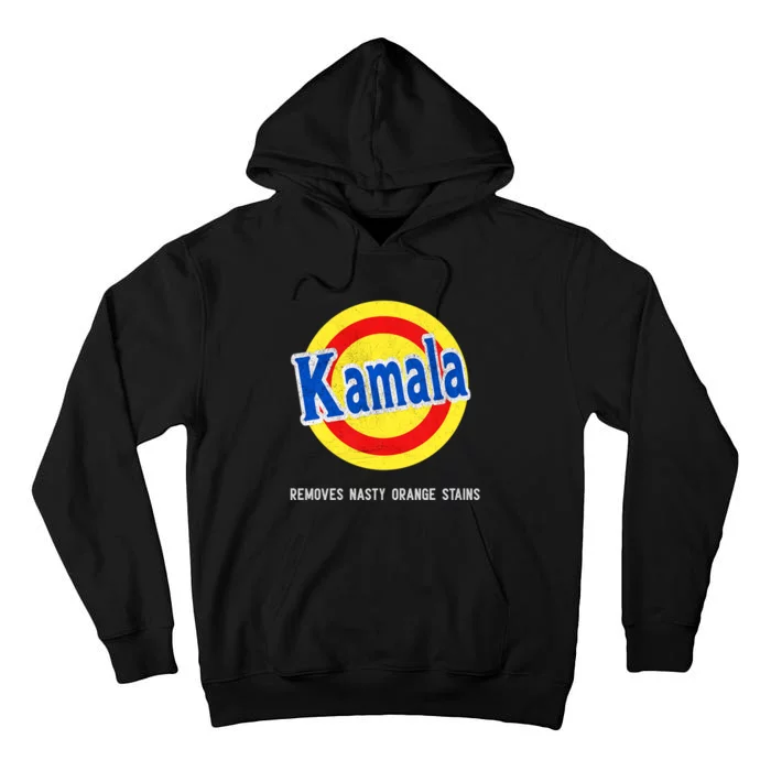 Vote Kamala Removes Nasty Orange Stains Funny Tall Hoodie