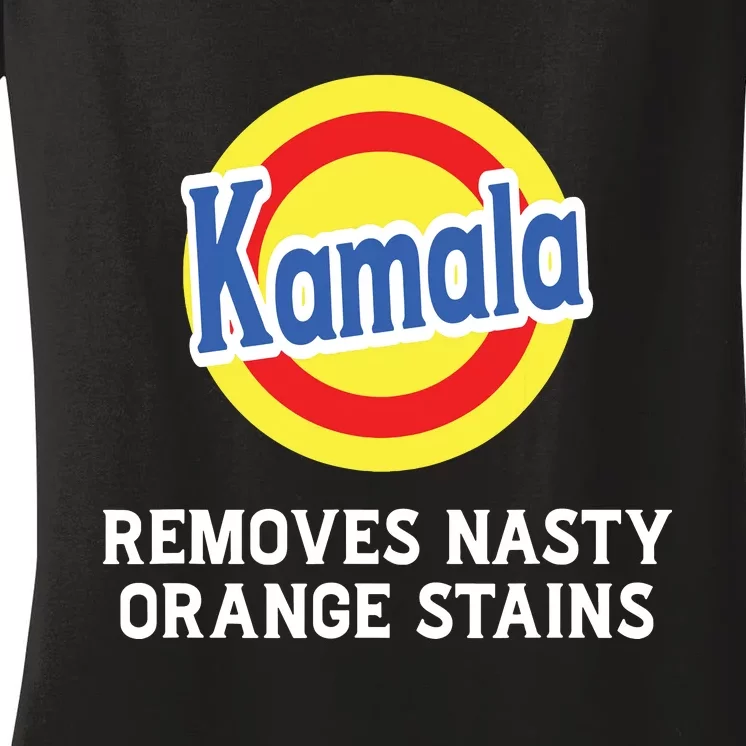 Vote Kamala Removes Nasty Orange Stains Detergent Funny Women's V-Neck T-Shirt