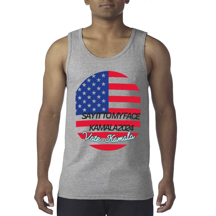 Vote Kamala Say It To My Face American Flag Tank Top