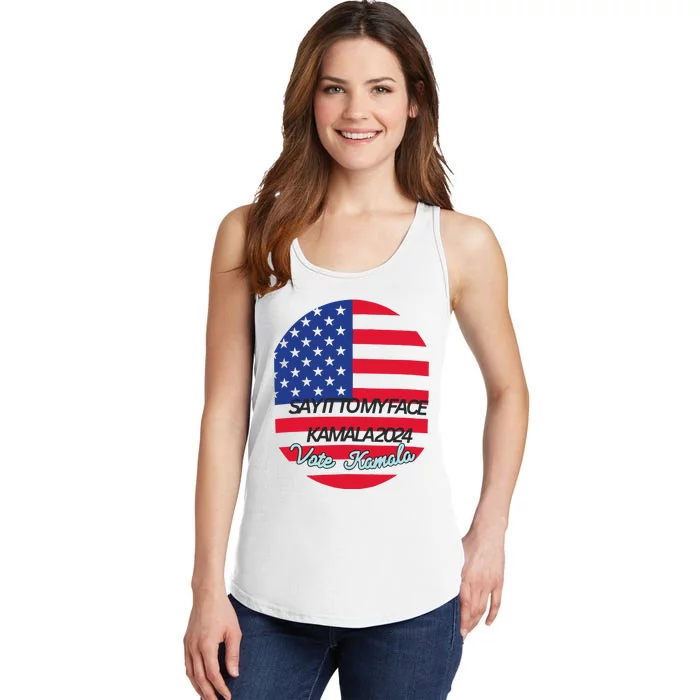 Vote Kamala Say It To My Face American Flag Ladies Essential Tank