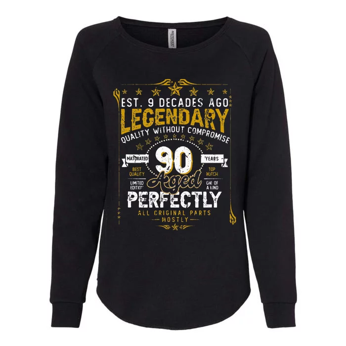 Vintage Legendary 90 Years Old Aged Perfectly 90th Birtday Womens California Wash Sweatshirt