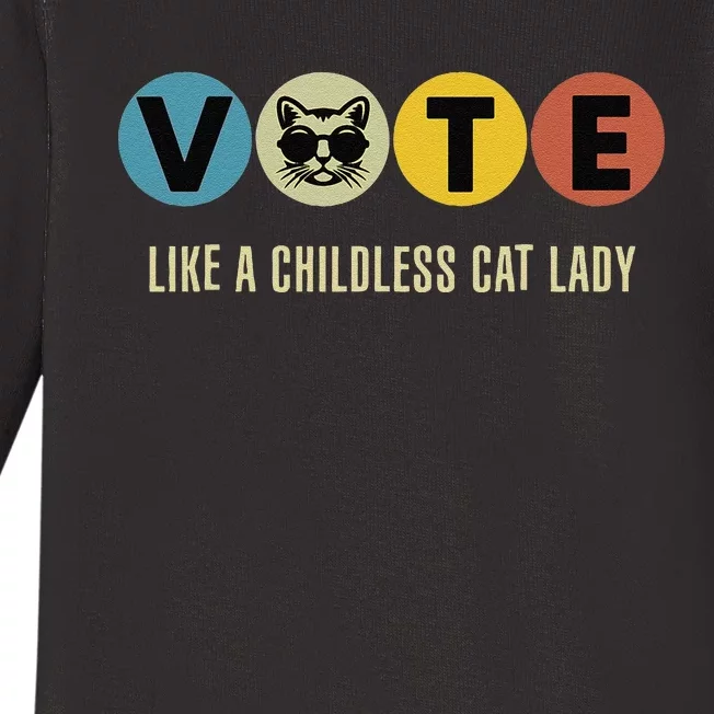 Vote Like A Childless Cat Lady Kamala Harris 2024 Baby Long Sleeve Bodysuit