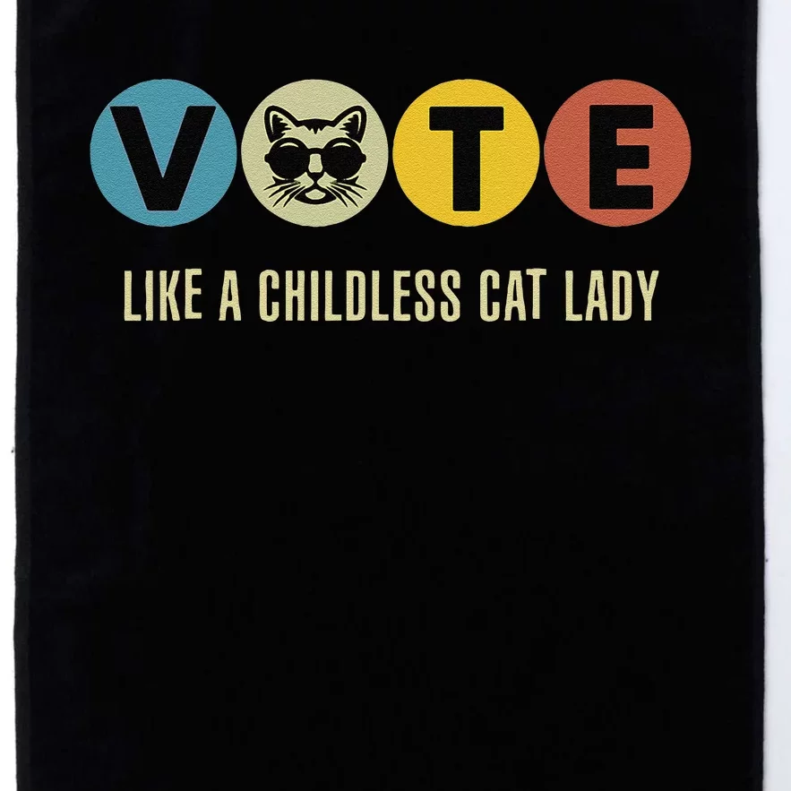 Vote Like A Childless Cat Lady Kamala Harris 2024 Platinum Collection Golf Towel