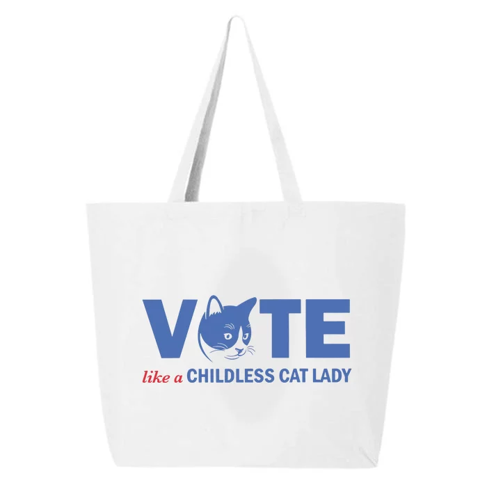 Vote Like A Childless Cat Lady Funny Voting Kamala 25L Jumbo Tote