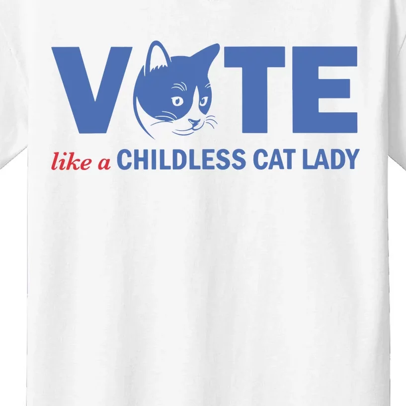 Vote Like A Childless Cat Lady Funny Voting Kamala Kids T-Shirt