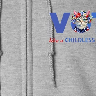 Vote Like A Childless Cat Lady Funny Voting Kamala Full Zip Hoodie