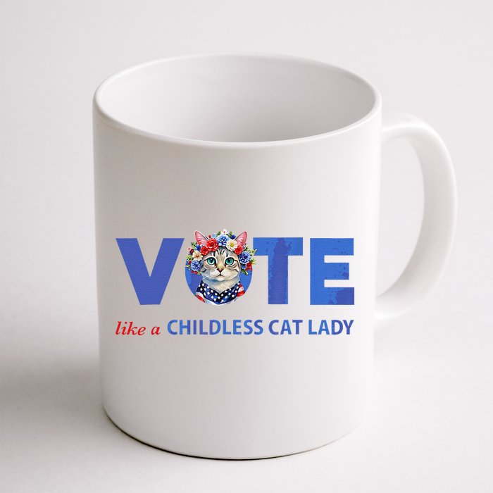 Vote Like A Childless Cat Lady Funny Voting Kamala Front & Back Coffee Mug