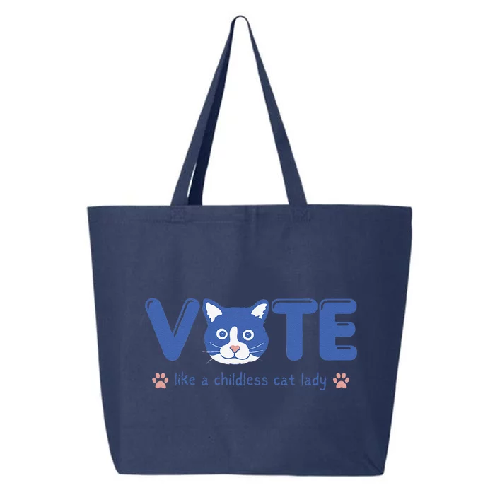 Vote Like A Childless Cat Lady Funny Voting Kamala 25L Jumbo Tote