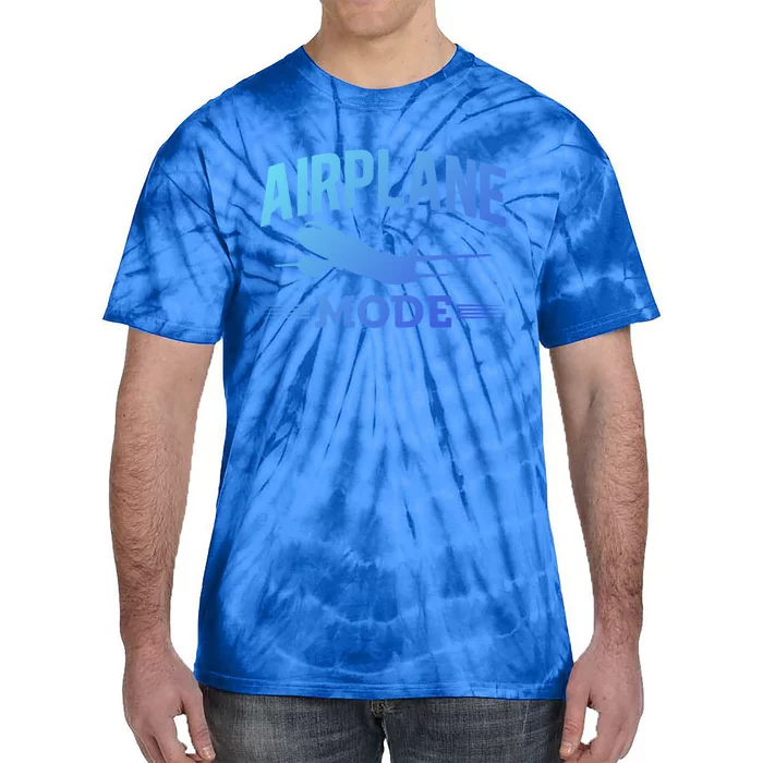 Vacation Lovers Airplane Mode Going On Vacation Gift Tie-Dye T-Shirt