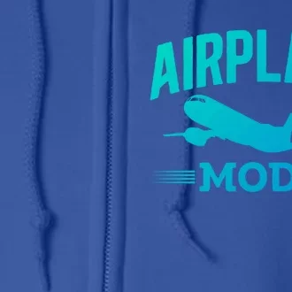 Vacation Lovers Airplane Mode Going On Vacation Gift Full Zip Hoodie