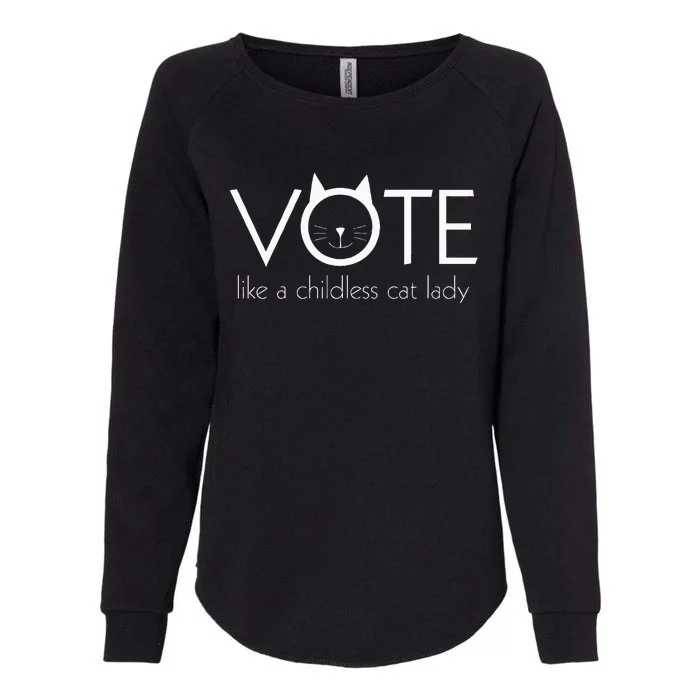 Vote Like A Childless Cat Lady Funny Vote Kamala Harris 2024 Womens California Wash Sweatshirt