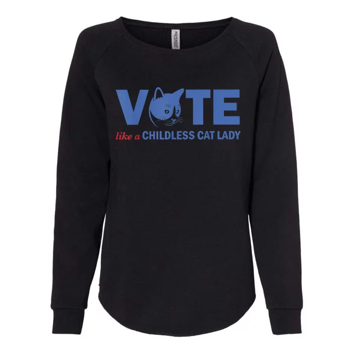 Vote Like A Childless Cat Lady Funny Voting Kamala President Kamalaharris Womens California Wash Sweatshirt