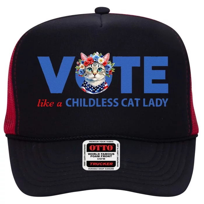 Vote Like A Childless Cat Lady Floral Cat Vote For Kamala High Crown Mesh Trucker Hat