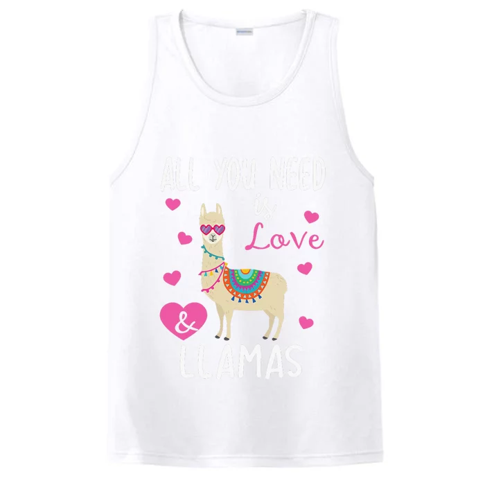 Valentine Llama All You Need Is Love & Llamas Gifts Performance Tank