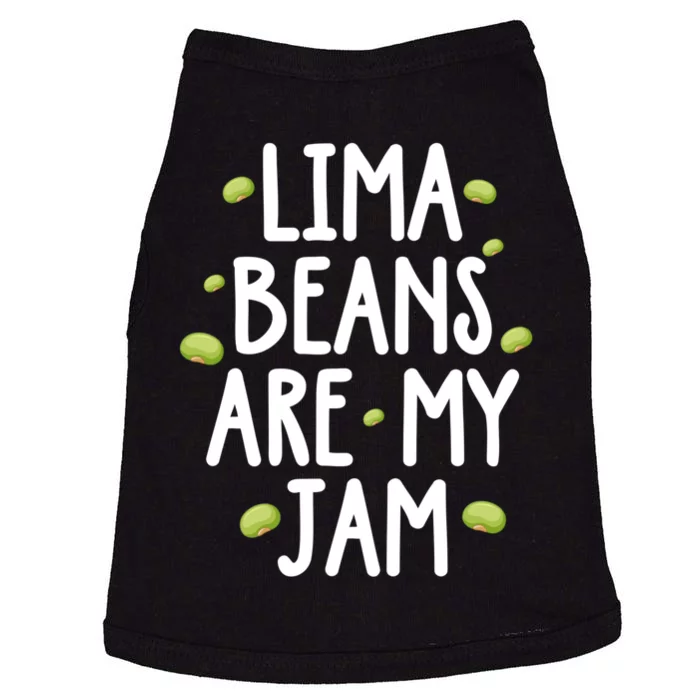 Vegetarian Lima Beans Are My Jam Doggie Tank