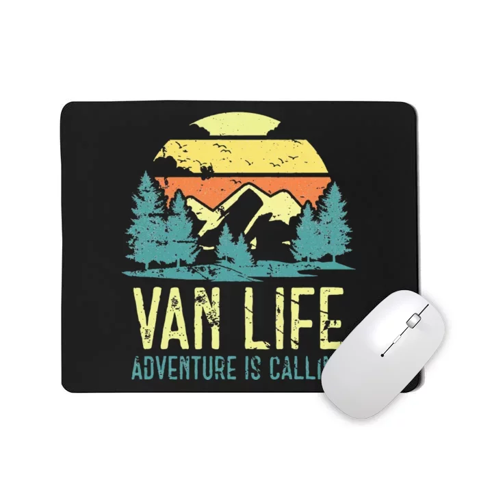 Van Life Camping Camper Livin The Vantasy Vanlife Mousepad