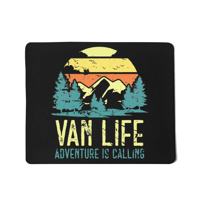 Van Life Camping Camper Livin The Vantasy Vanlife Mousepad