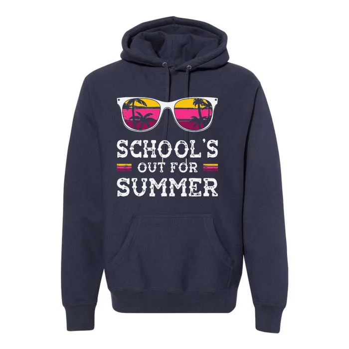 Vintage Last Day Of School Schools Out For Summer Teacher Premium Hoodie