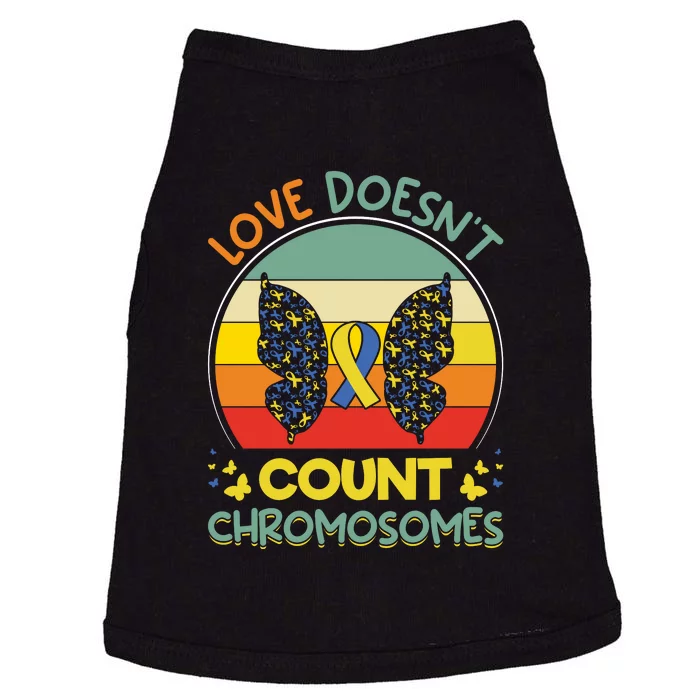 Vinatge Love Doesn’t Count Chromosomes For Down Syndrome Doggie Tank