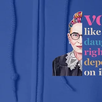 Vote Like Daughters Rights Depend On It 2024 Full Zip Hoodie