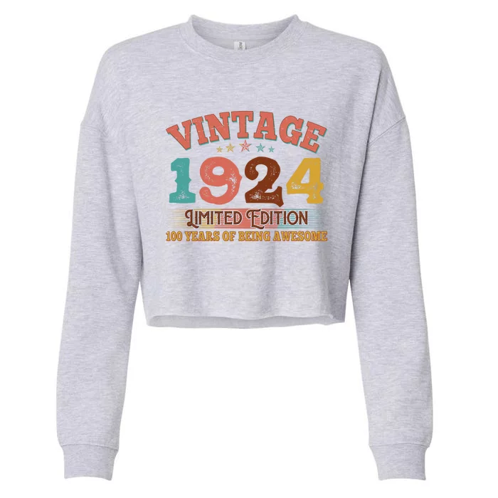 Vintage Limited Edition 1924 100 Years Of Being Awesome Birthday Cropped Pullover Crew