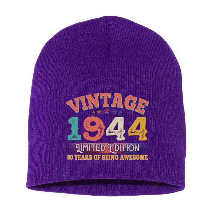 Vintage Limited Edition 1944 80 Years Of Being Awesome Birthday Short Acrylic Beanie